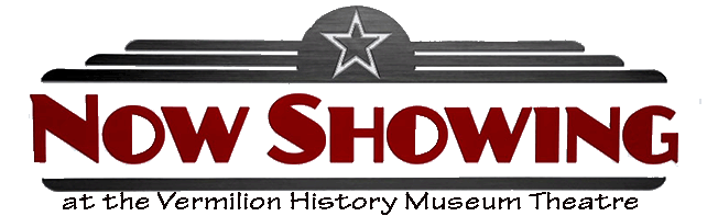 Videos - Vermilion History Museum Theatre