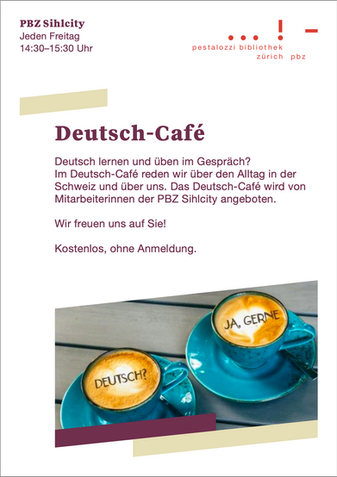 Jeden Freitag: Deutsch-Café in der PBZ Sihlcity