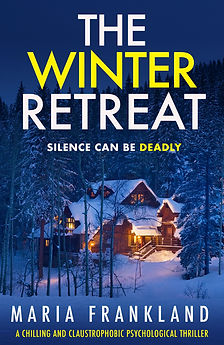 The Winter Retreat. A psychological thriller by Maria Frankland.