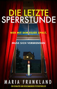 Letzte Runde. Ein Psychothriller von Maria Frankland