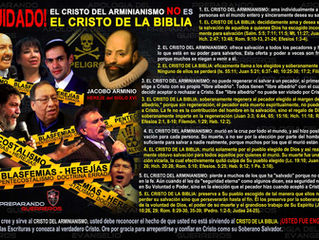 ¡CUIDADO! el Cristo del Arminianismo NO es EL CRISTO DE LA BIBLIA