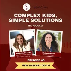 Complex Kids-Simple Solutions Podcast.webp