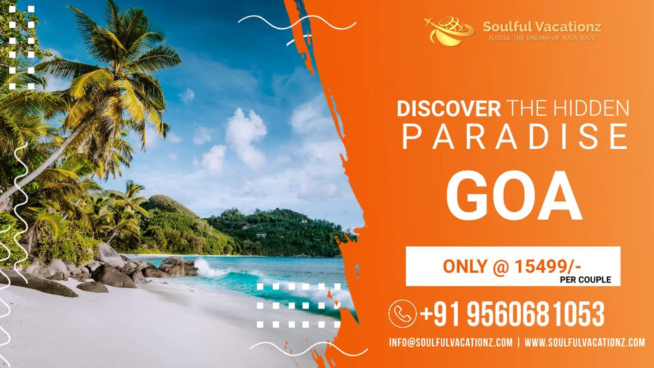 Discover Hidden Paradise – Tourism in GOA