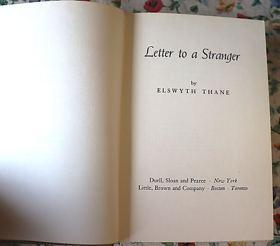 Thumbnail: Letters to a Stranger by Elswyth Thane 1954 Duell , Sloan and Pearce Little Brow