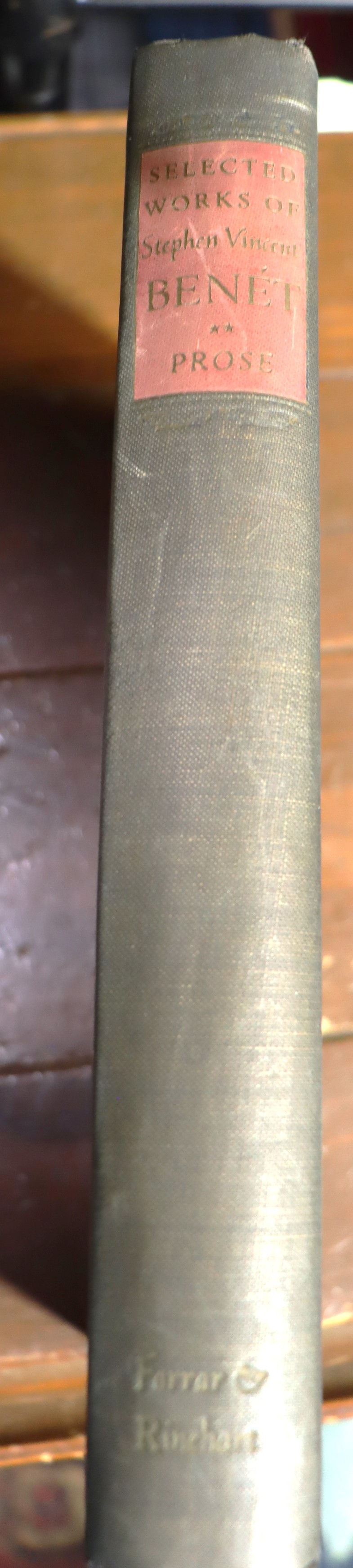 Thumbnail: Selected works of Stephen Vincent Benet Volume 2 Prose Farrar and Rinchart 1942