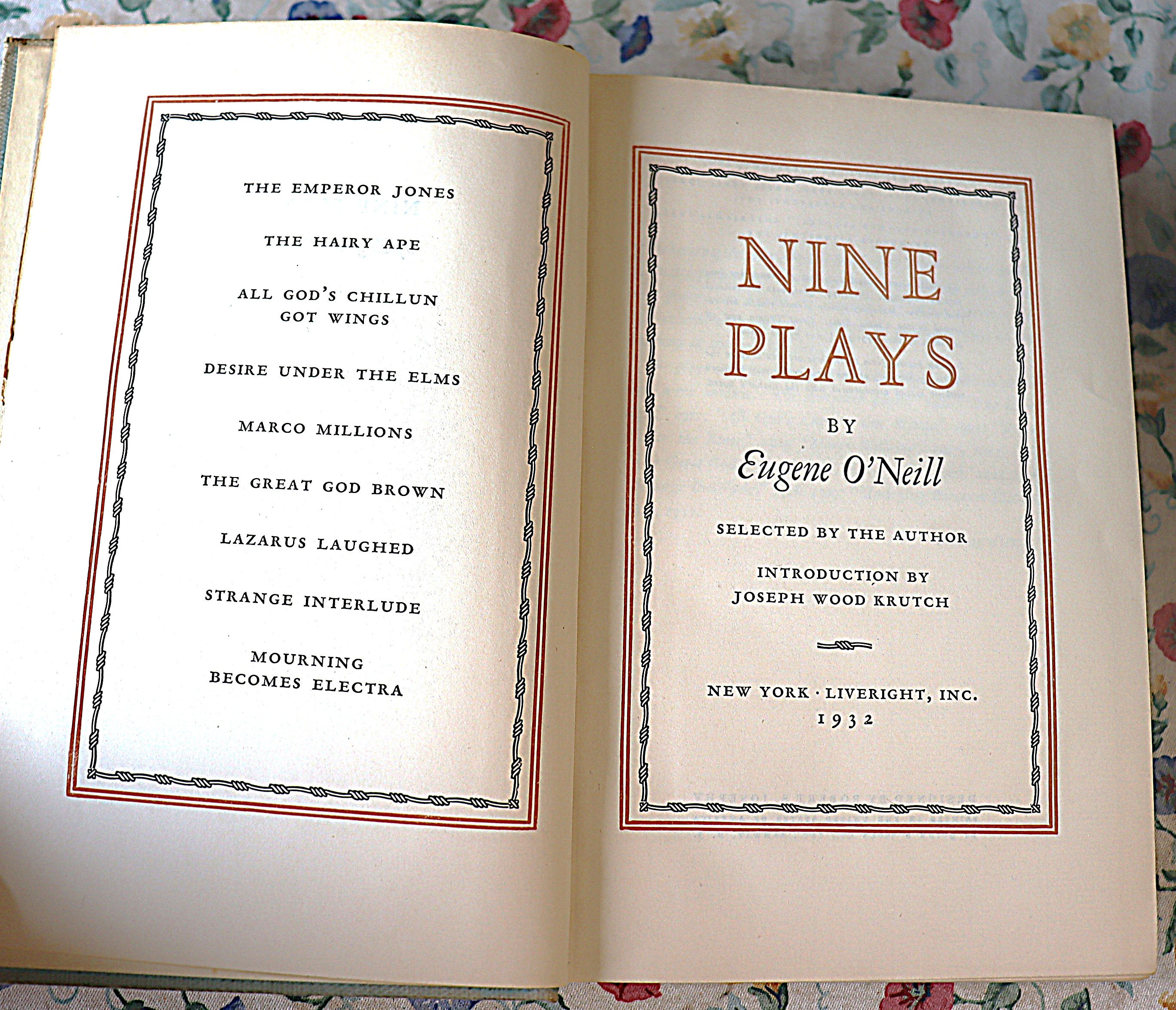Nine Plays by Eugene O'Neill 1932 Liveright J cxx,