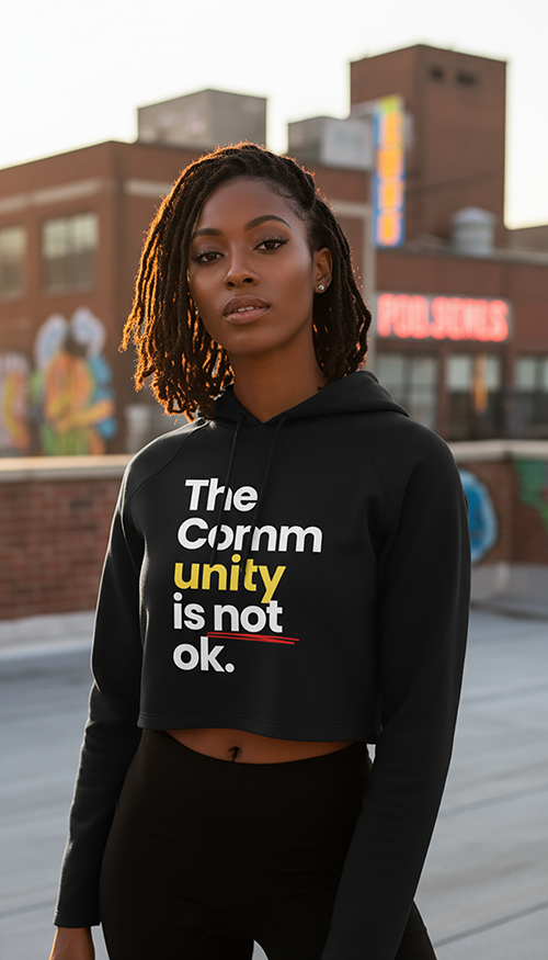 Thumbnail: The Community Is Not OK” Crop Top Hoodie