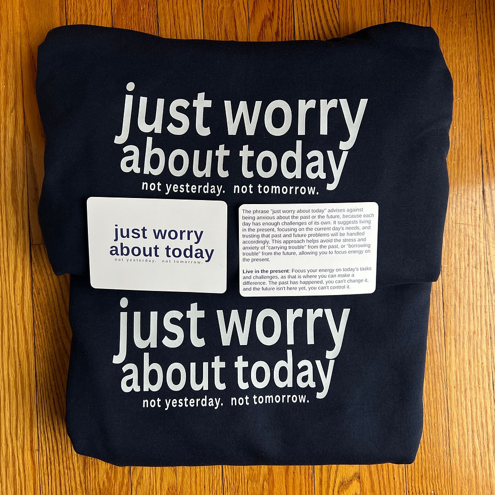 Thumbnail: Just Worry About Today Hoodie