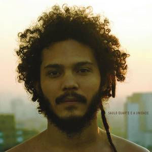 Saulo Duarte e a Unidade (2012)