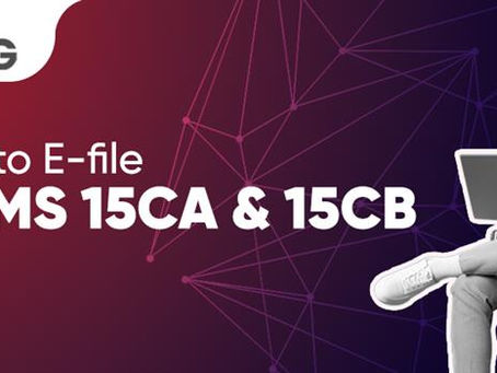 Steps to E-file the Form 15CA and Form 15CB