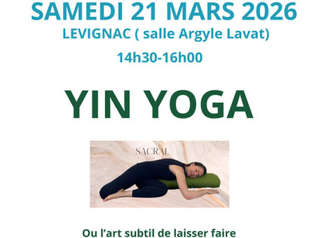 SAMEDI 21 MARS: YIN YOGA