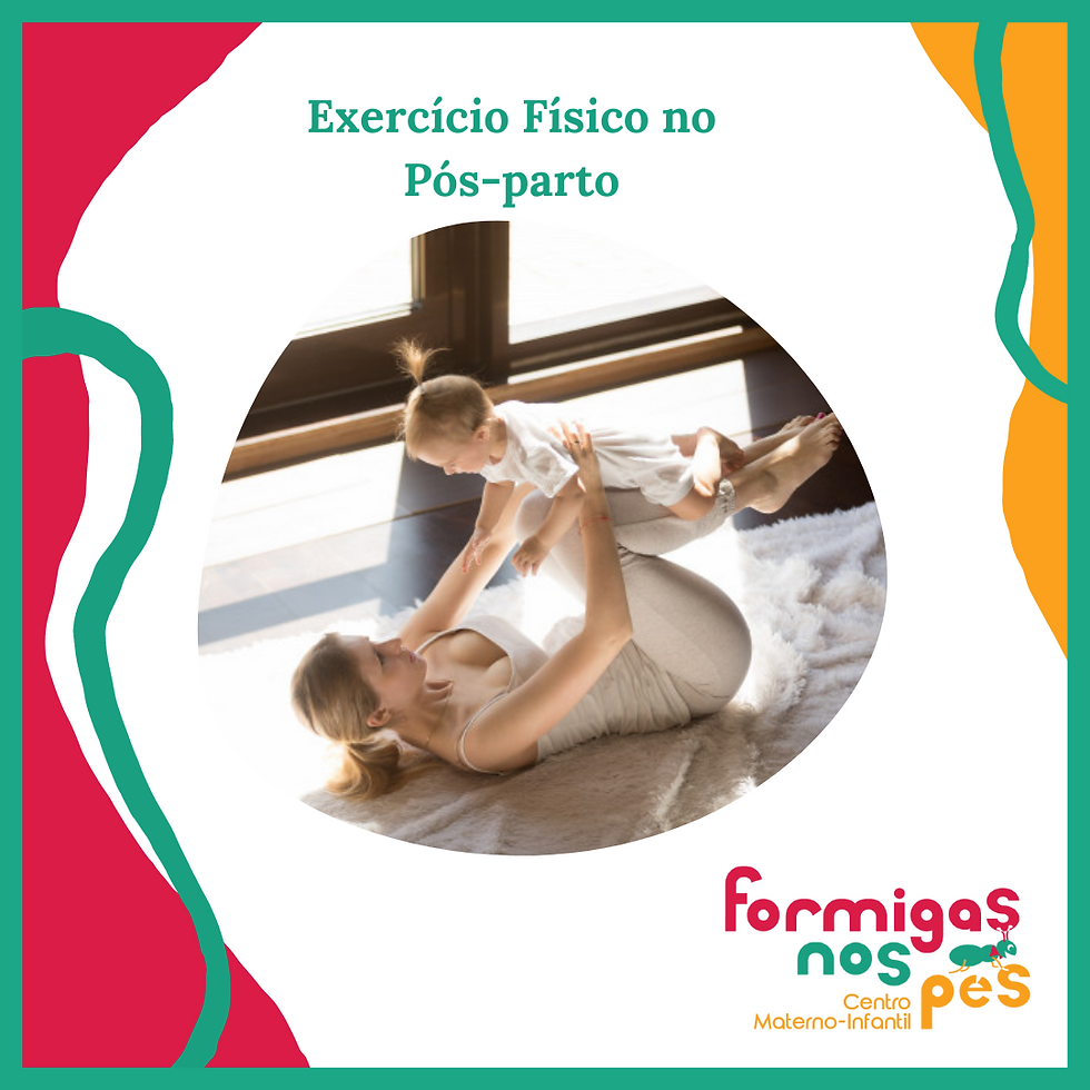 Exercício Físico no Pós-parto