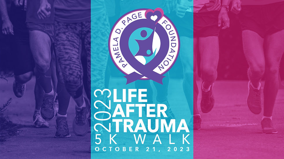 Pamela D. Page Life After Trauma Walk