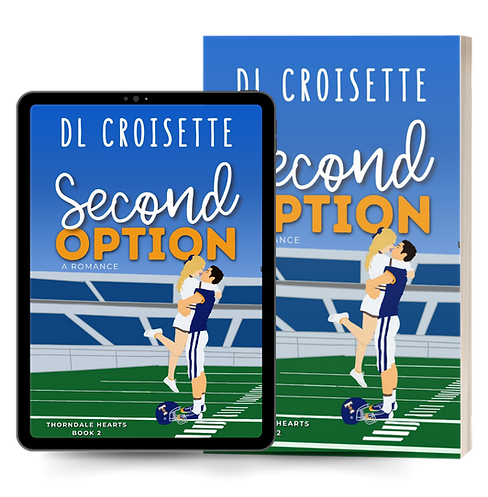 Second Option book cover, a fake dating romance by DL Croisette.png