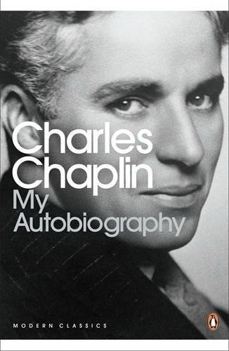 Black-and-white book cover showing Charlie Chaplin’s portrait, titled Charles Chaplin My Autobiography, with Modern Classics logo