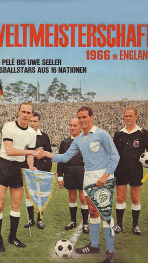 1966 Sicker Verlag - Die Weltmeisterschaft 1966 in England