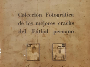1950 Album "Crack" - Colección Fotográfica de los Mejores Cracks del Futbol Peruano