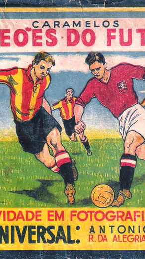 1946-47 Fabrica Universal - Caramelos Campeoes do Futebol