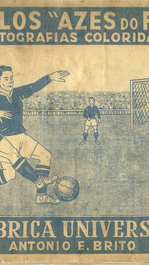 1944-45 Fabrica Universal - Caramelos Azes do Futebol