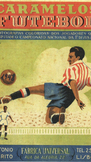 1947-48 Fabrica Universal - Caramelos Futebol