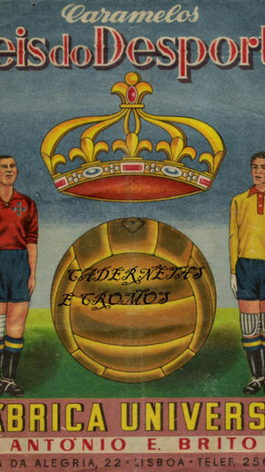 1953-54 Fabrica Universal - Caramelos Reis do Desporto
