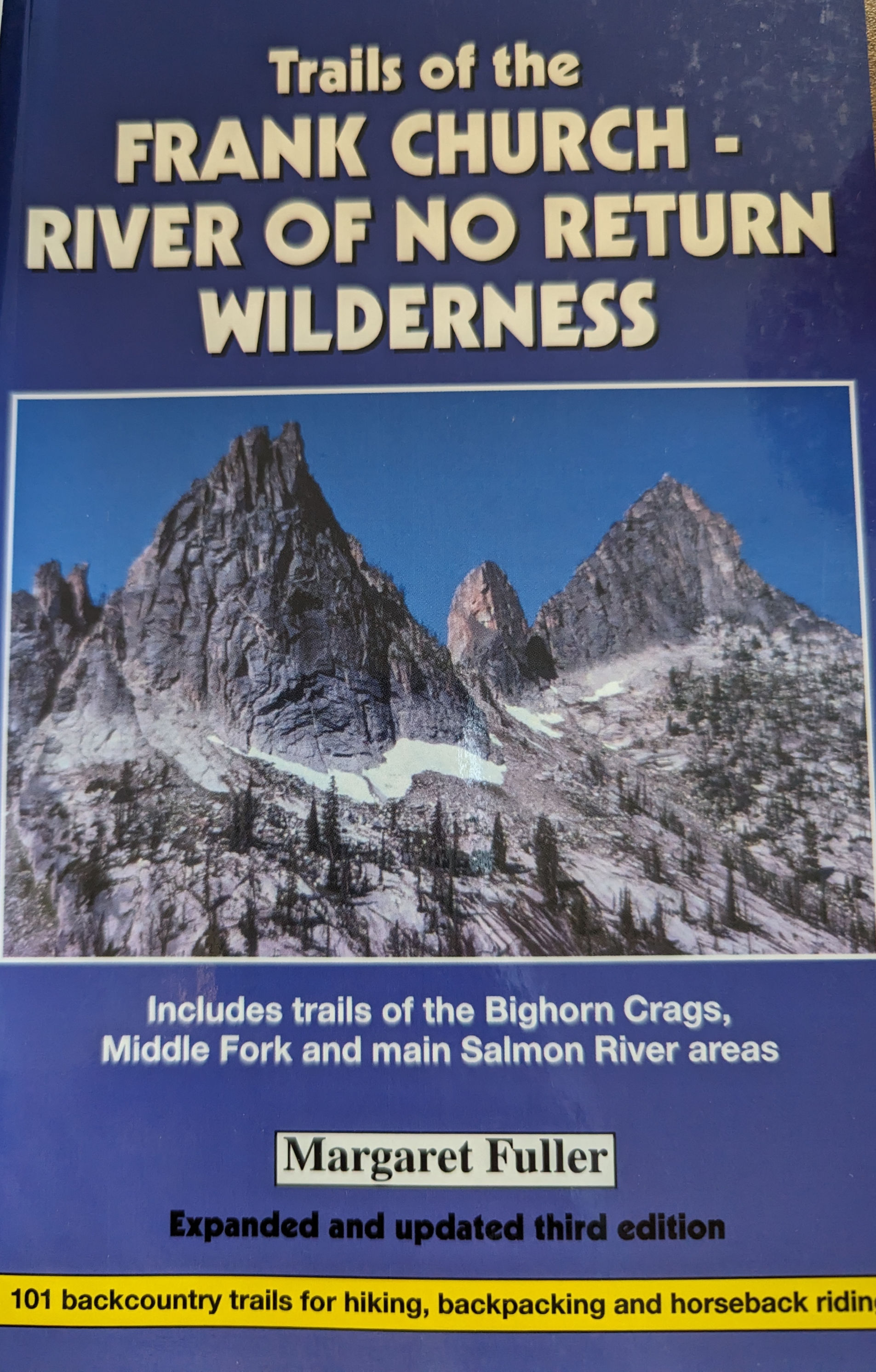 Trails of the Frank Church River of No Return Wilderness