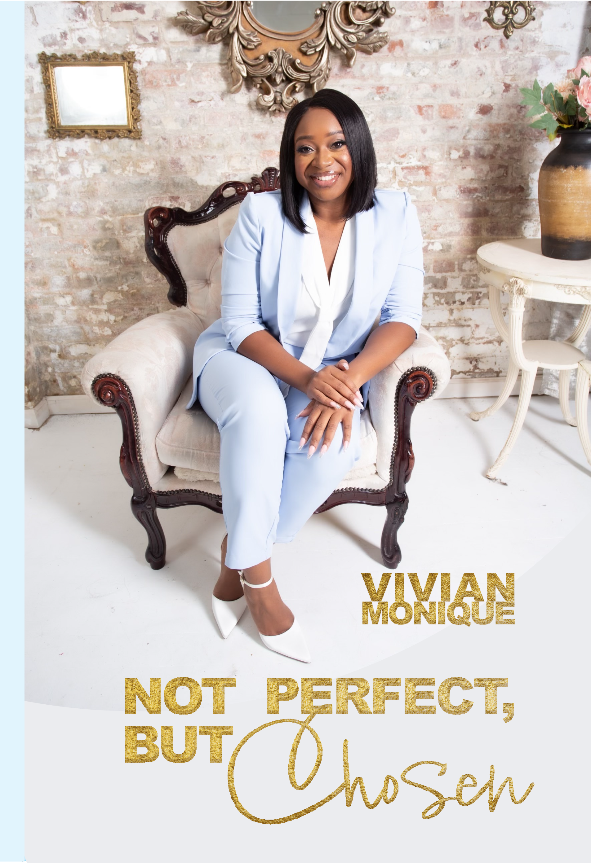 Not Perfect, But Chosen