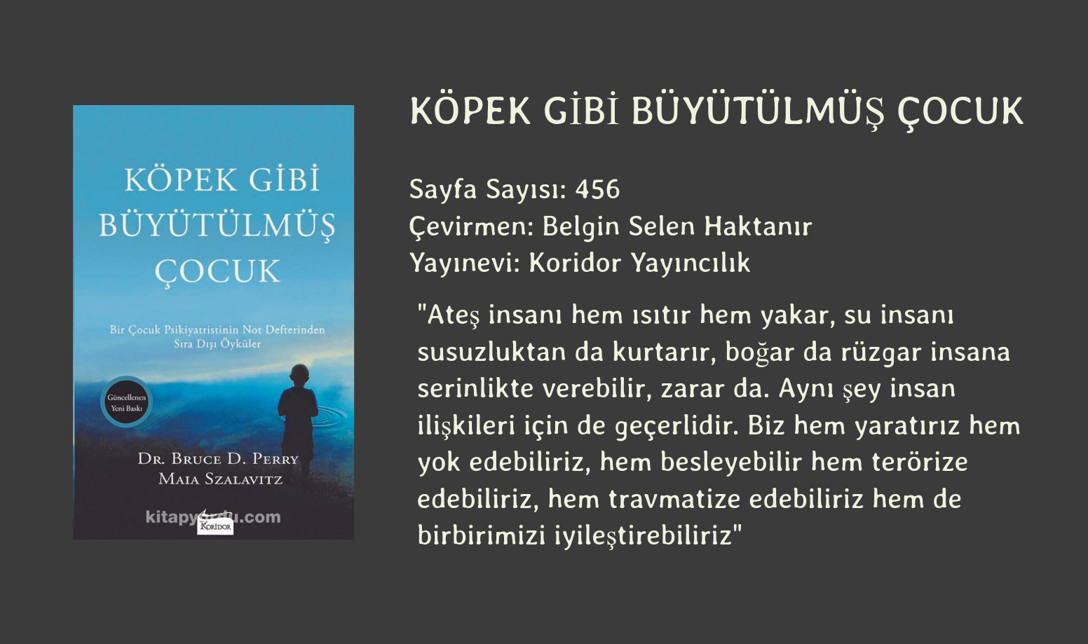 Maia Szalavitz & Bruce D. Perry "Köpek Gibi Büyütülmüş Çocuk" PDF