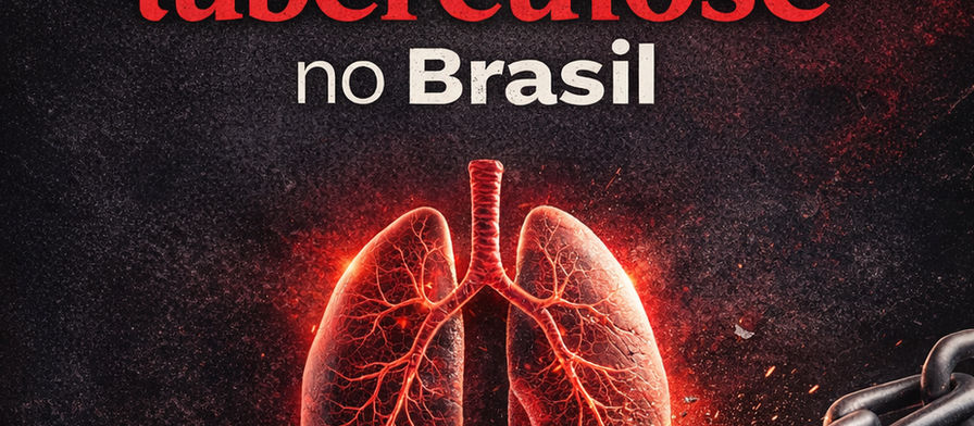 Entre números e silêncios: o apagamento social da Tuberculose no Brasil