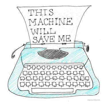 This Machine Will Save Me