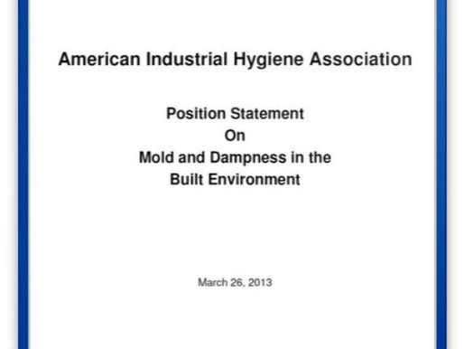 AIHA Position Statement on Mold and Dampness in the Built Environment