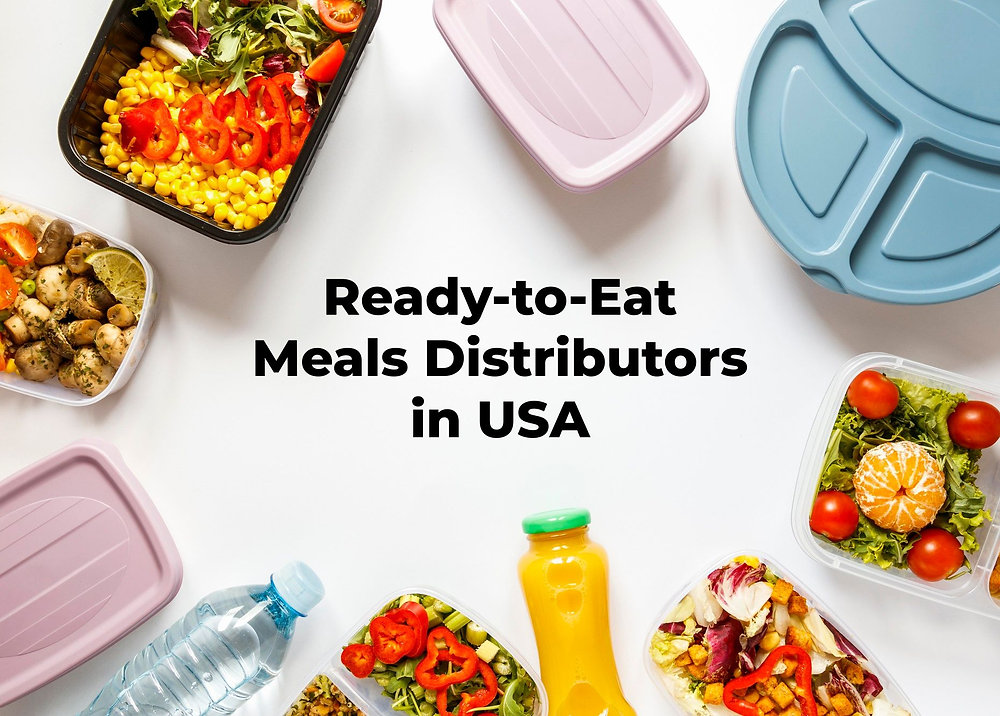 Top 10 Ready to Eat Meals Distributors in USA A Comprehensive Review