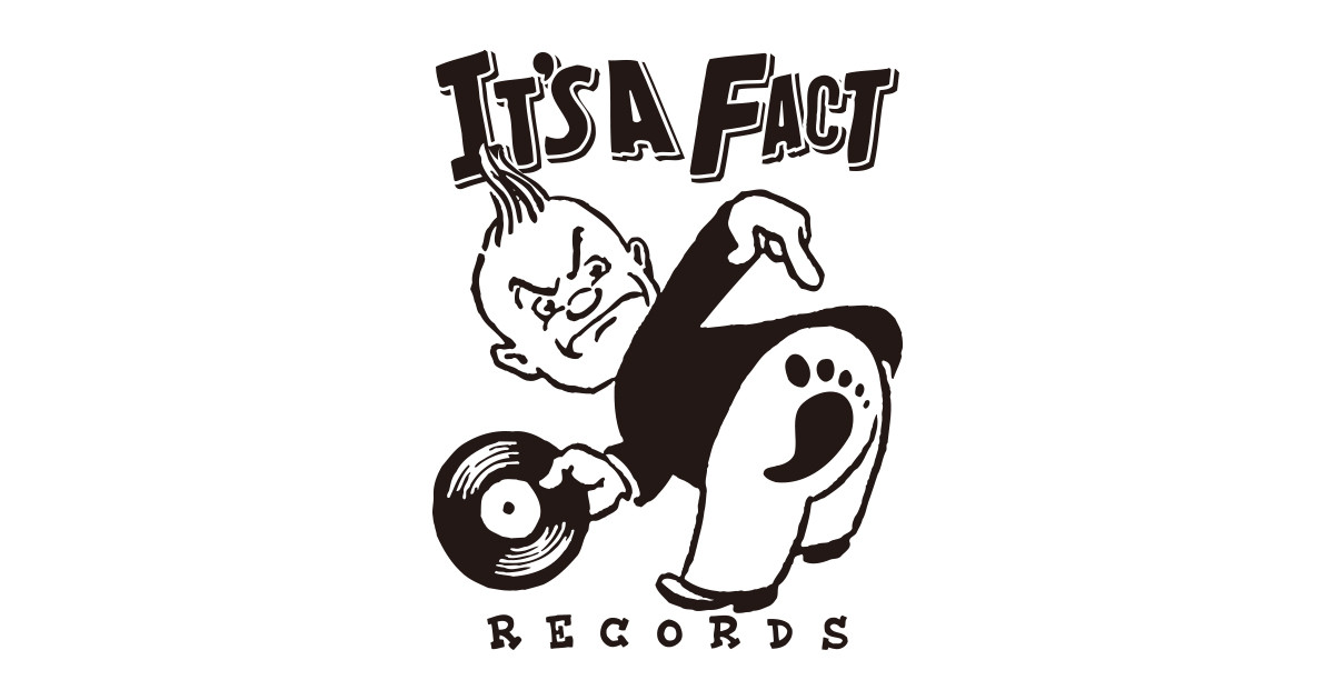 IT'S A FACT RECORDS ❘ STORE