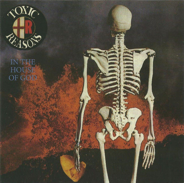 Toxic Reasons In The House Of God - White Vinyl LP