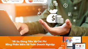 Tối ưu dòng tiền và chi phí doanh nghiệp bằng phần mềm kế toán doanh nghiệp