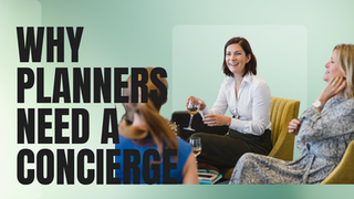 5 Reasons Why Event Planners Should Collaborate with a Travel Concierge