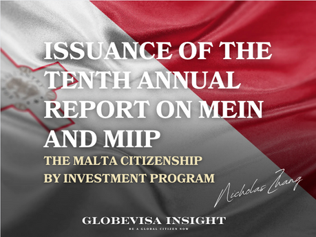 Issuance of the Tenth Annual Report on MEIN and MIIP, the Malta Citizenship by Investment Program