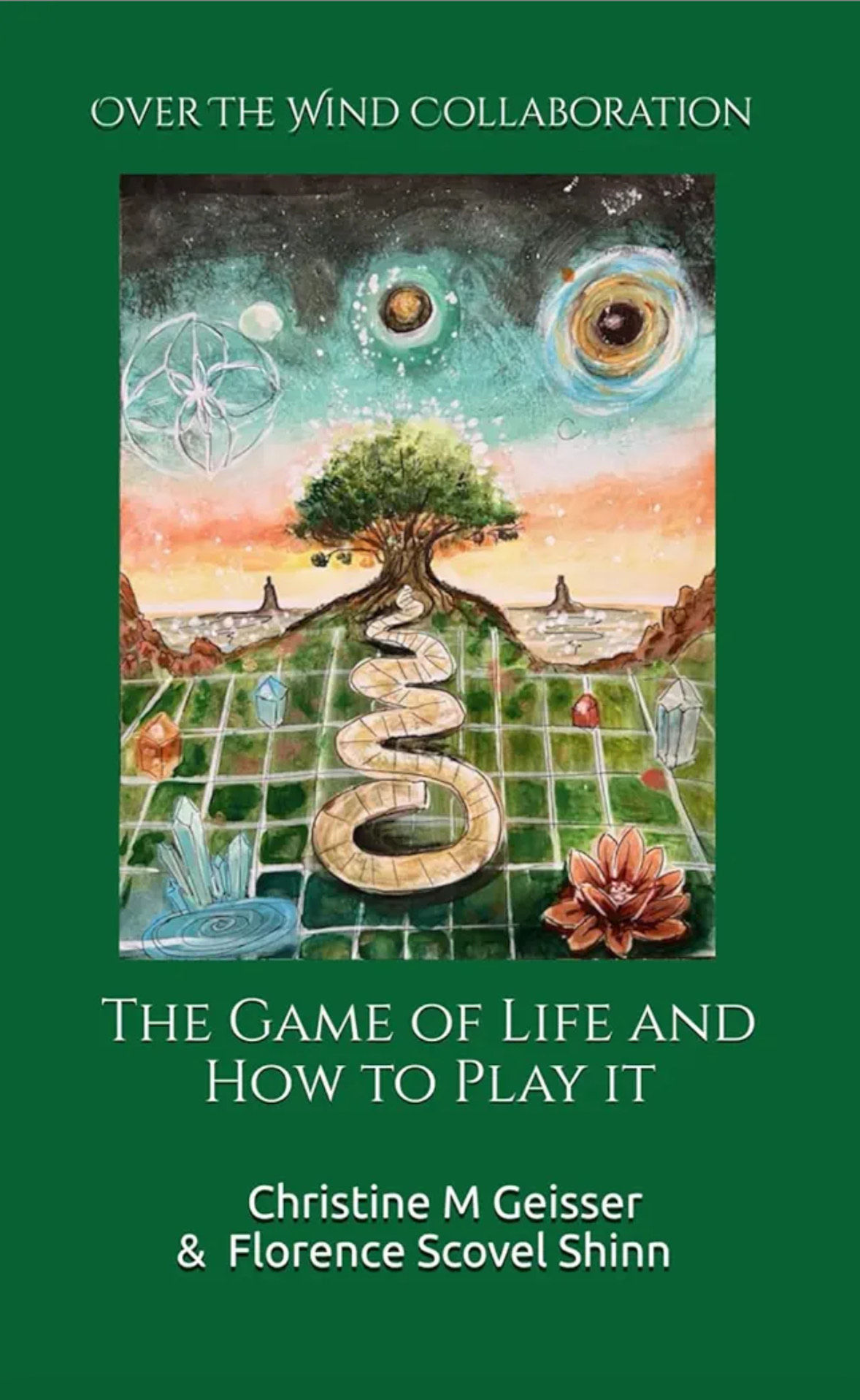 Over The Wind Collaboration: The Game of Life and How to Play it (Over the Wind-