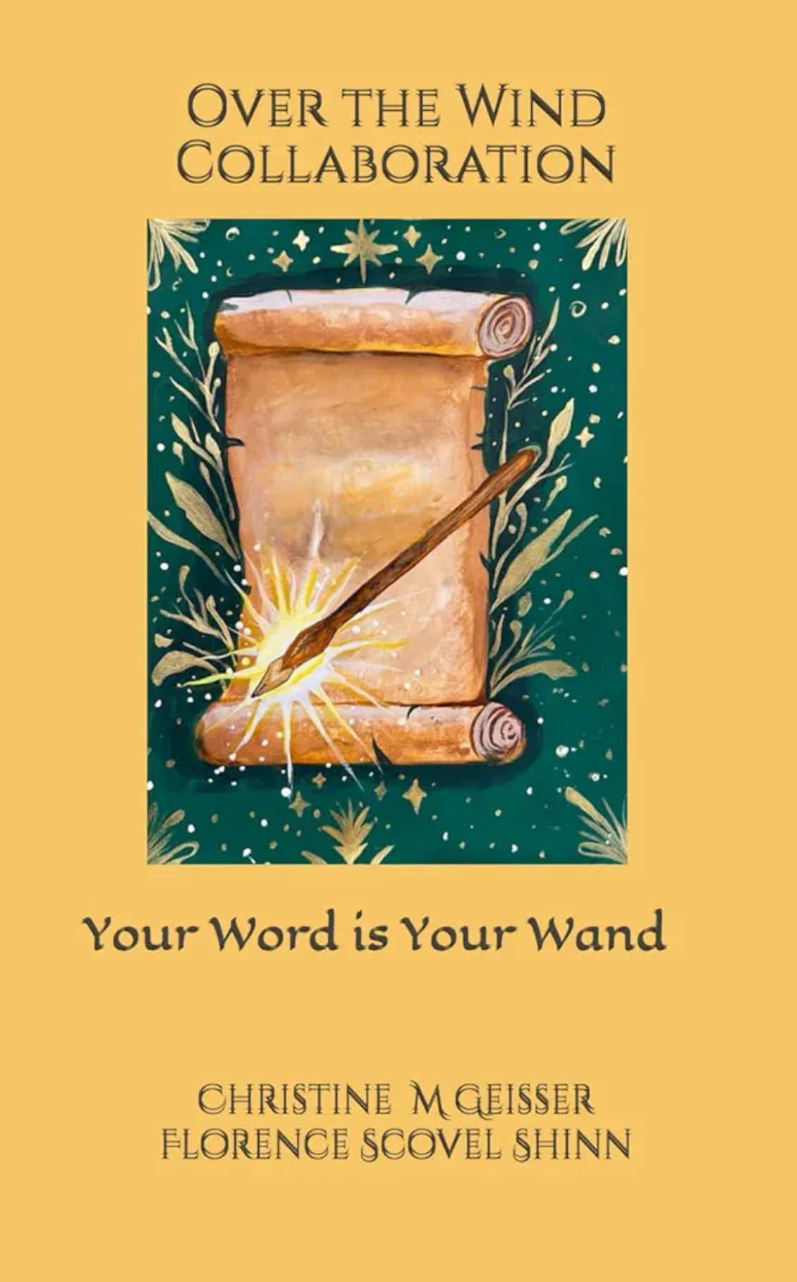 Over the Wind Collaboration: Your Word is Your Wand