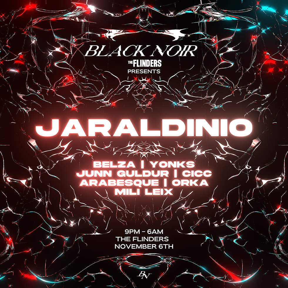 BLACK NOIR presents: JARALDINIO