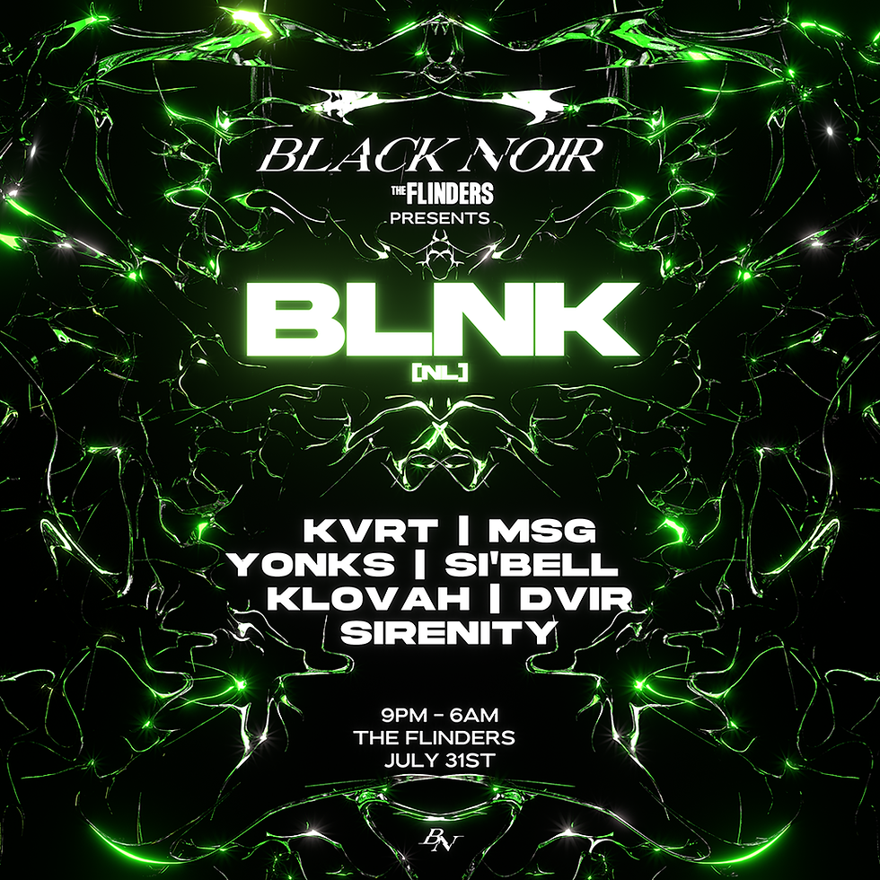 BLACK NOIR presents: BLNK [NL] 🇳🇱