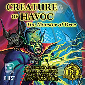 FF audio drama creature-of-havoc-the-monster-of-dree.jpg
