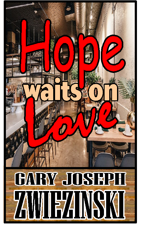 Hope waits on Love