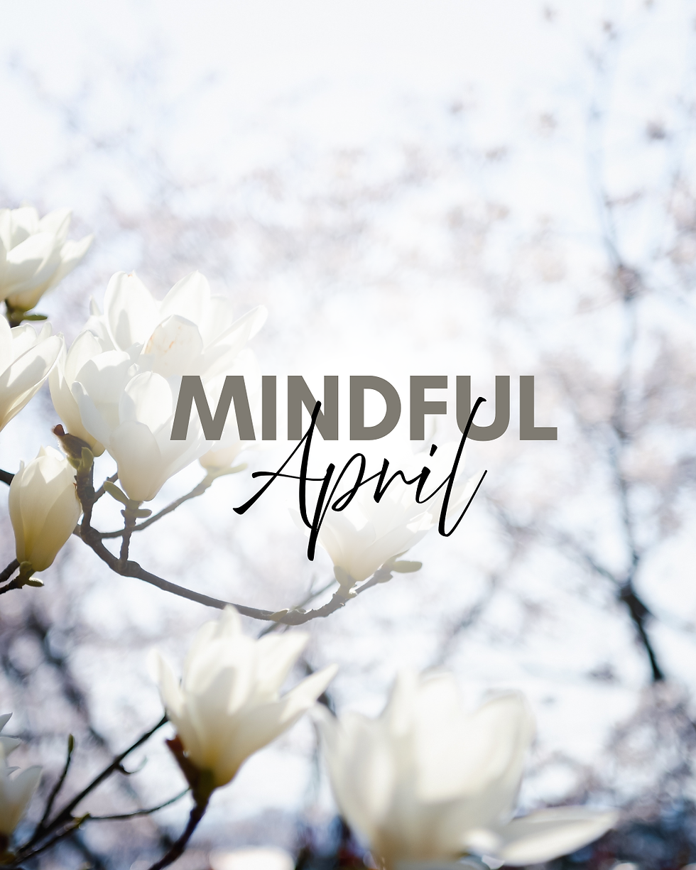 Mindful April 2026