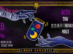 2023.02.15 |【観覧+配信】MTM presents STAY WILD MOON CHILD
