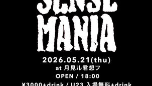 2026.05.21 |【観覧】SENSE MANIA