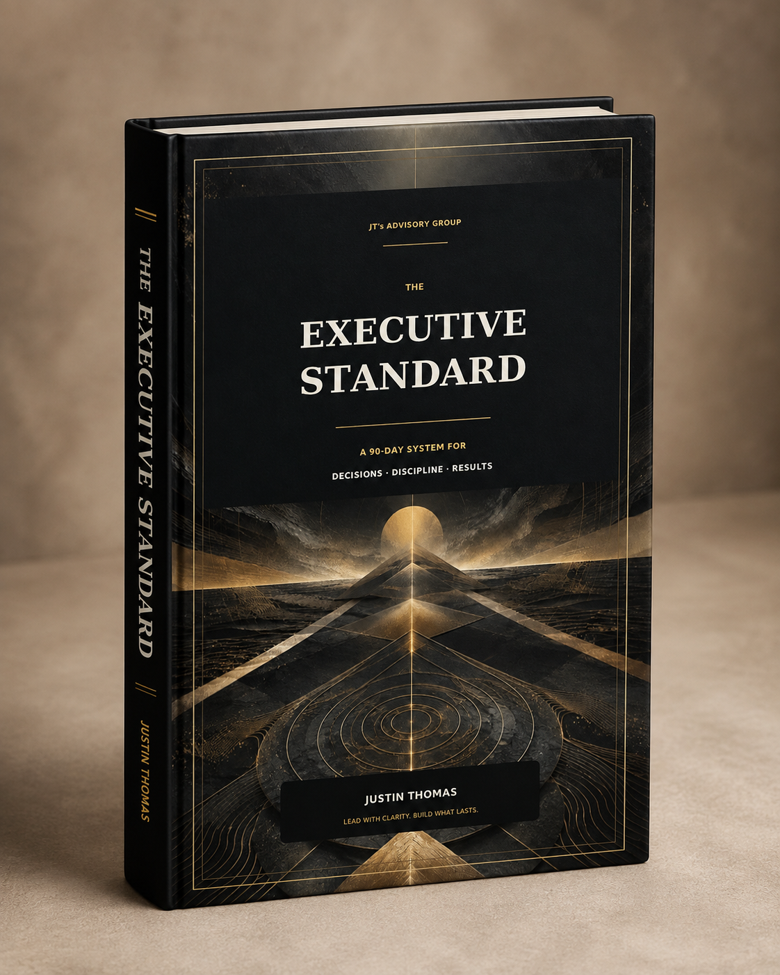 The Executive Standard by Justin Thomas, a 90-day leadership journal for decisions, discipline, and results