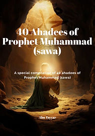 40 Ahadees of Prophet Muhammad (sawa).jpeg