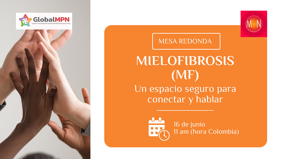 Mesa Redonda Virtual sobre Mielofibrosis (MF)