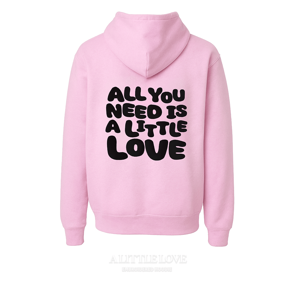 Pink/Black - "All You Need Is A Little Love" Embroidered Hoodie
